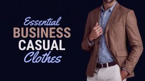 Business Casual for Men: Dress Code Guide (+ Outfit Examples)