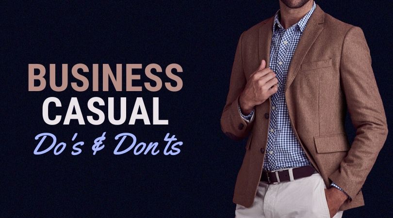 Business Casual for Men: Dress Code Guide (+ Outfit Examples)