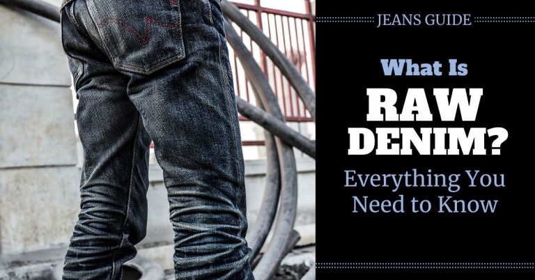 What Is Raw Denim? Everything You Should Know + Where to Buy