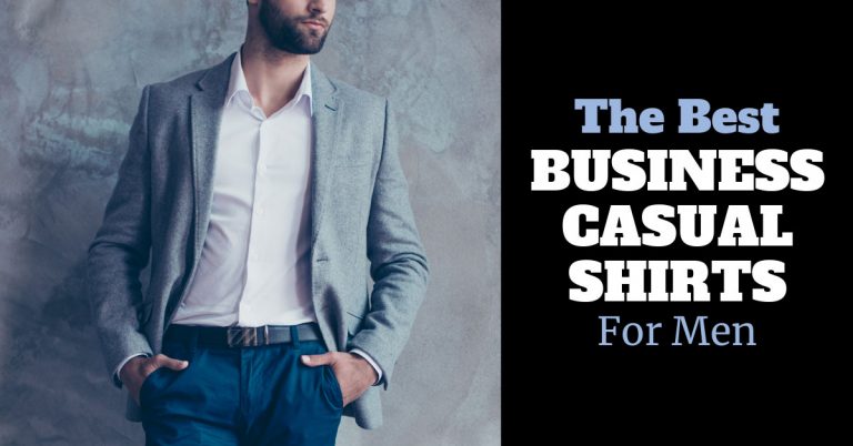 The Best Business Casual Shirts for Men in 2023